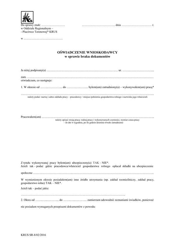 KRUS SR-8 Oświadczenie w sprawie braku dokumentów