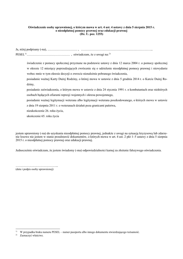PP-zał.3 Oświadczenie osoby uprawnionej, o którym mowa w art. 4 ust. 4 ustawy z dnia 5 sierpnia 2015 r. o nieodpłatnej pomocy prawnej oraz edukacji prawnej (Dz. U. poz. 1255)