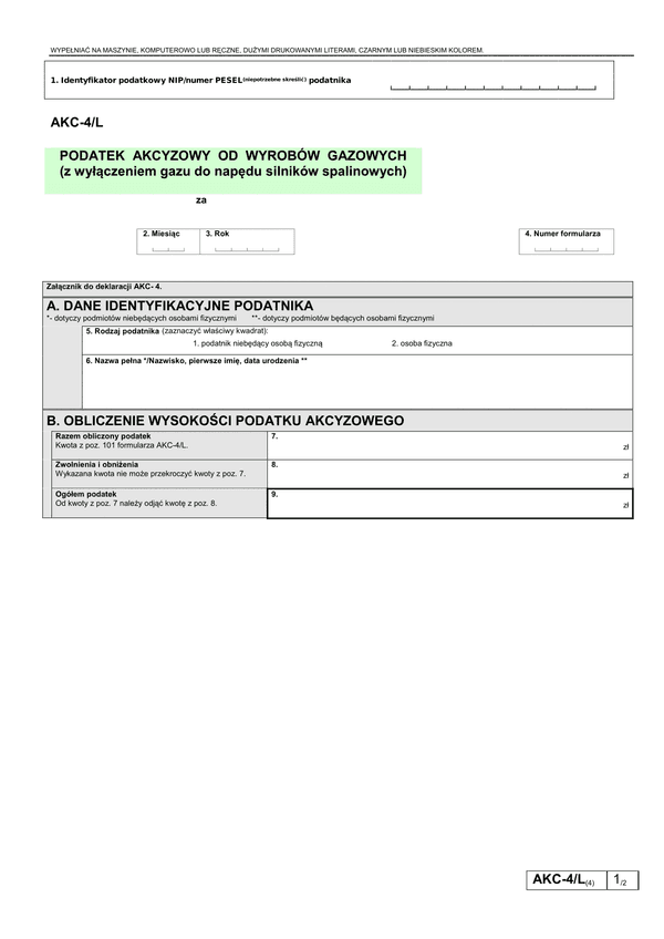 AKC-4/L (4) (archiwalny) Podatek akcyzowy od wyrobów gazowych (z wyłączeniem gazu do napędu silników spalinowych)