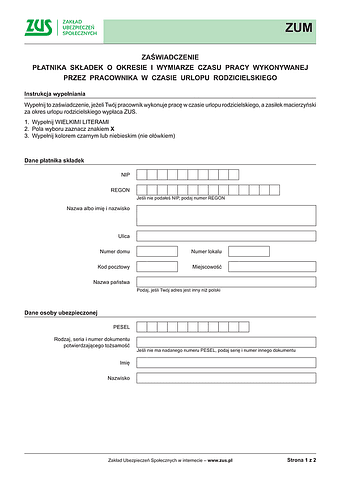 ZUS ZUM Zaświadczenie płatnika składek o okresie i wymiarze czasu pracy wykonywanej przez pracownika w czasie urlopu rodzicielskiego