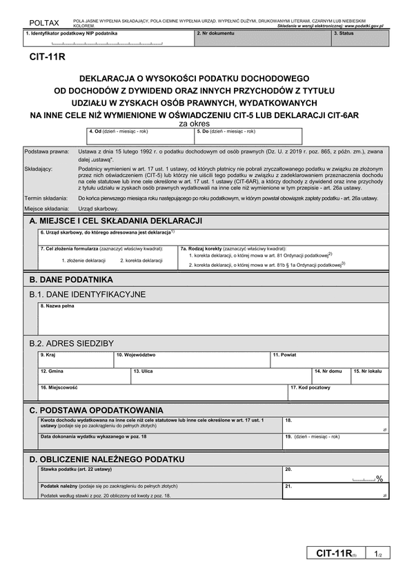 CIT-11R (5) Deklaracja o wysokości podatku dochodowego od dochodów z dywidend oraz innych przychodów z tytułu udziału w zyskach osób prawnych, wydatkowanych na cele inne niż wymienione w CIT-5 lub CIT-6AR