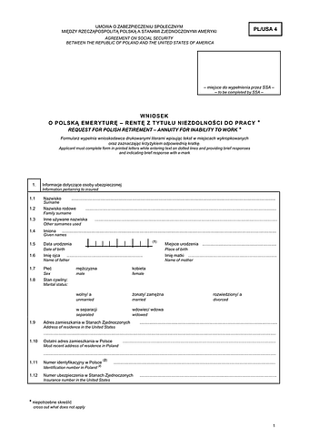 ZUS PL-USA 4 Wniosek o polską emeryturę - rentę z tytułu niezdolności do pracy (Request for polish retirement – annuity for inability to work)