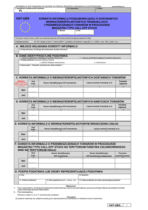 VAT-UEK (5) Korekta informacji podsumowującej o dokonanych wewnątrzwspólnotowych transakcjach i przemieszczaniach towarów w procedurze magazynu call-off stock