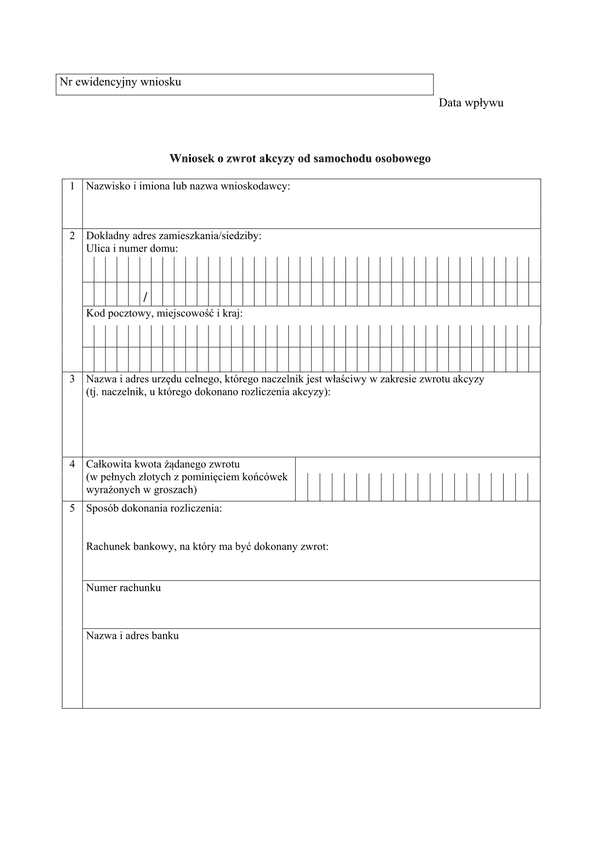 WoZASO (archiwalny) Wniosek o zwrot akcyzy od samochodu osobowego