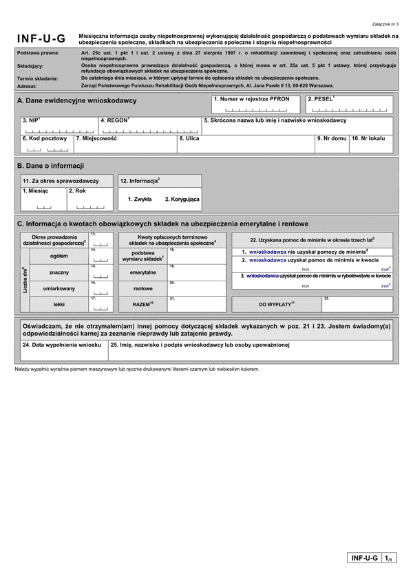 PFRON INF-U-G Miesięczna informacja osoby niepełnosprawnej wykonującej działalność gospodarczą o podstawach wymiaru składek na ubezpieczenia społeczne, składkach na ubezpieczenia społeczne i stopniu niepełnosprawności
