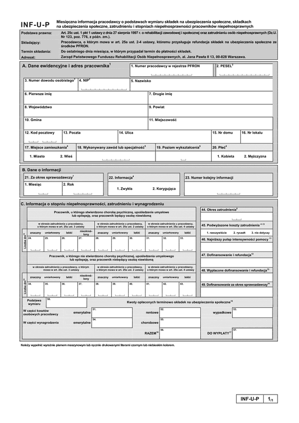 PFRON INF-U-P Miesięczna informacja pracodawcy o podstawach wymiaru składek na ubezpieczenia społeczne, składkach na ubezpieczenia społeczne, zatrudnieniu i stopniach niepełnosprawności pracowników niepełnosprawnyc