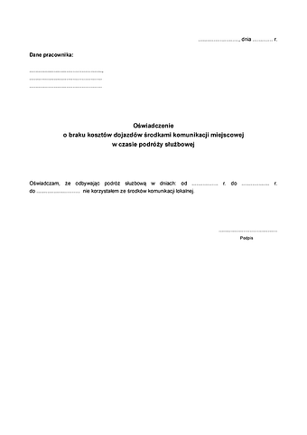 Obkd (del) Oświadczenie o braku kosztów dojazdów środkami komunikacji miejscowej w czasie podróży służbowej