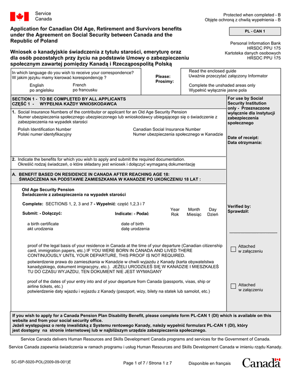 PL-CAN 1 (a) Wniosek o kanadyjskie świadczenia z tytułu starości, emeryturę oraz dla osób pozostałych przy życiu na podstawie Umowy o zabezpieczeniu społecznym zawartej pomiędzy Kanadą i Rzecząpospolitą Polską w wersji polsko-angielskiej