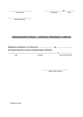 OKUW Oświadczenie rodzica/opiekuna dziecka o korzystaniu z urlopu wychowawczego