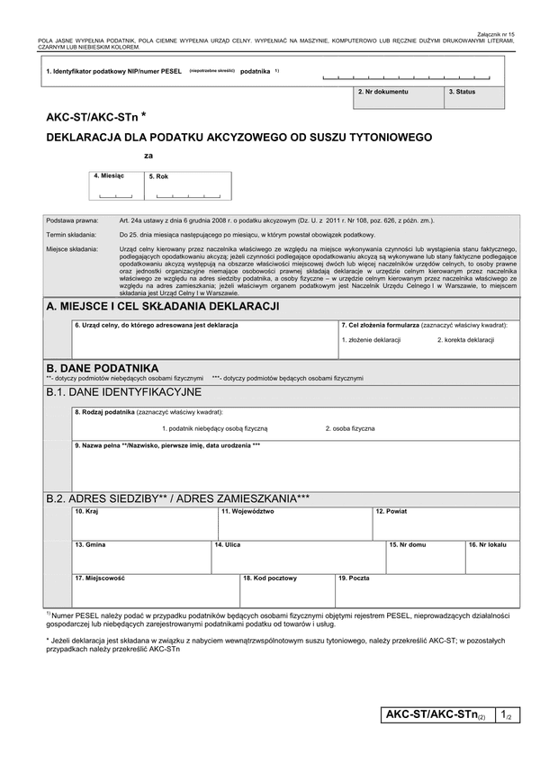 AKC-ST/AKC-STn (2) (archiwalny) (od XI 2013) Deklaracja dla podatku akcyzowego od suszu tytoniowego