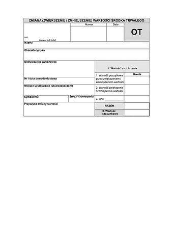 OT Zmiana (zwiększenie / zmniejszenie) wartości środka trwałego (druk dwustronny)