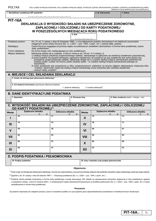PIT-16A (13) (2022-2023) Deklaracja o wysokości składki na ubezpieczenie zdrowotne, zapłaconej i odliczonej od karty podatkowej w poszczególnych miesiącach roku podatkowego 