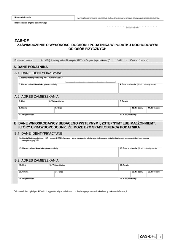 ZAS-DF (5) (archiwalny) Zaświadczenie o wysokości obrotu w podatku od towarów i usług oraz podatku akcyzowym a także dochodu podatnika w podatku dochodowym od osób fizycznych