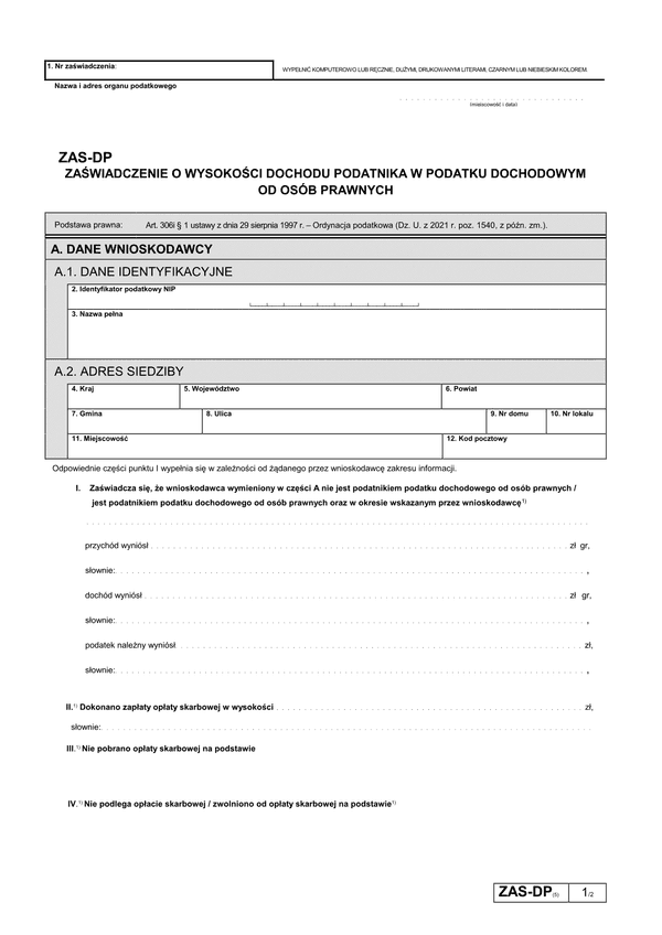 ZAS-DP (5) (archiwalny) Zaświadczenie o wysokości obrotu w podatku od towarów i usług oraz podatku akcyzowym a także dochodu podatnika w podatku dochodowym od osób prawnych