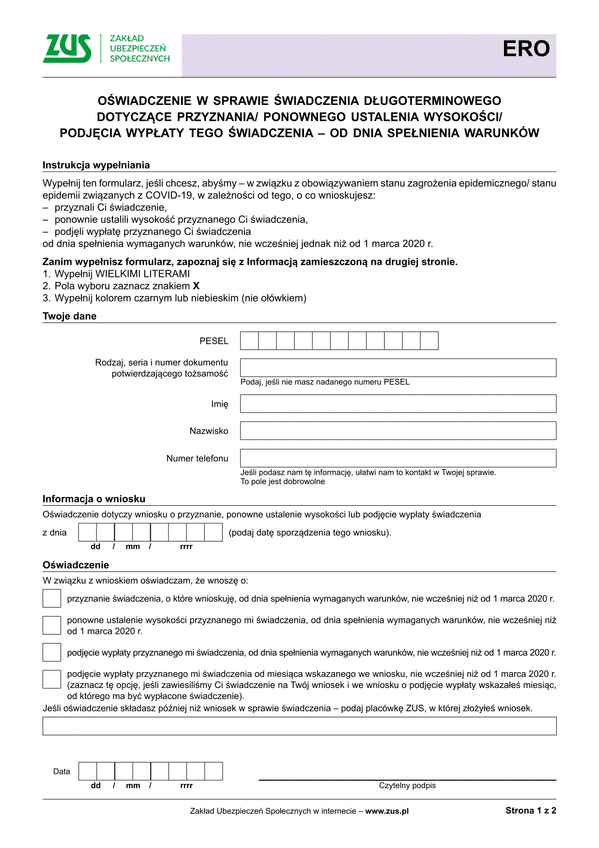ZUS ERO (archiwalny) (Covid-19 koronawirus) OŚWIADCZENIE w sprawie świadczenia długoterminowego dotyczące przyznania/ponownego ustalenia wysokości/podjęcia wypłaty tego świadczenia - od dnia spełnienia warunków