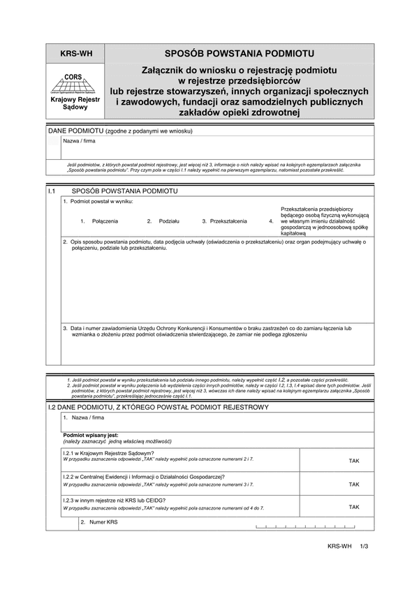 KRS-WH (archiwalny) Sposób powstania podmiotu - załącznik do wniosku o rejestrację podmiotu w rejestrze przedsiębiorców lub rejestrze stowarzyszeń, innych organizacji społecznych i zawodowych, fundacji oraz samodzielnych publicznych zakładów opieki zdrowo