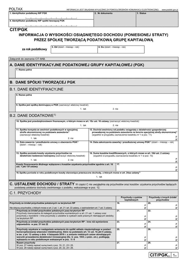 CIT/PGK (6) Informacja o wysokości osiągniętego dochodu (poniesionej straty) przez spółkę tworzącą podatkową grupę kapitałową