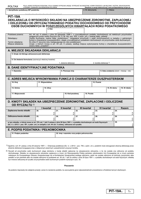 PIT-19A (7) (2014) (archiwalny) Deklaracja o wysokości składki na ubezpieczenie zdrowotne, zapłaconej i odliczonej od zryczałtowanego podatku dochodowego od przychodów osób duchownych w poszczególnych kwartałach