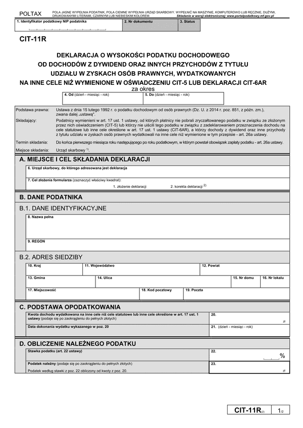 CIT-11R (2) (archiwalny) Deklaracja o wysokości podatku dochodowego od dochodów z dywidend oraz innych przychodów z tytułu udziału w zyskach osób prawnych, wydatkowanych na cele inne niż wymienione w oświadczeniu CIT-5 lub deklaracji CIT-6AR