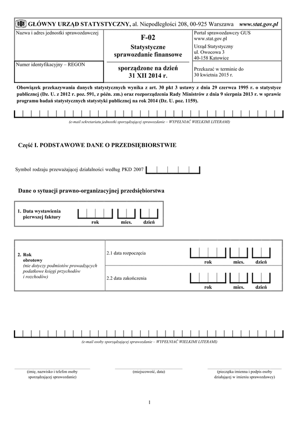 GUS F-02 (2014) (archiwalny) Statystyczne sprawozdanie finansowe sporządzone na dzień 31 XII 2014 r.