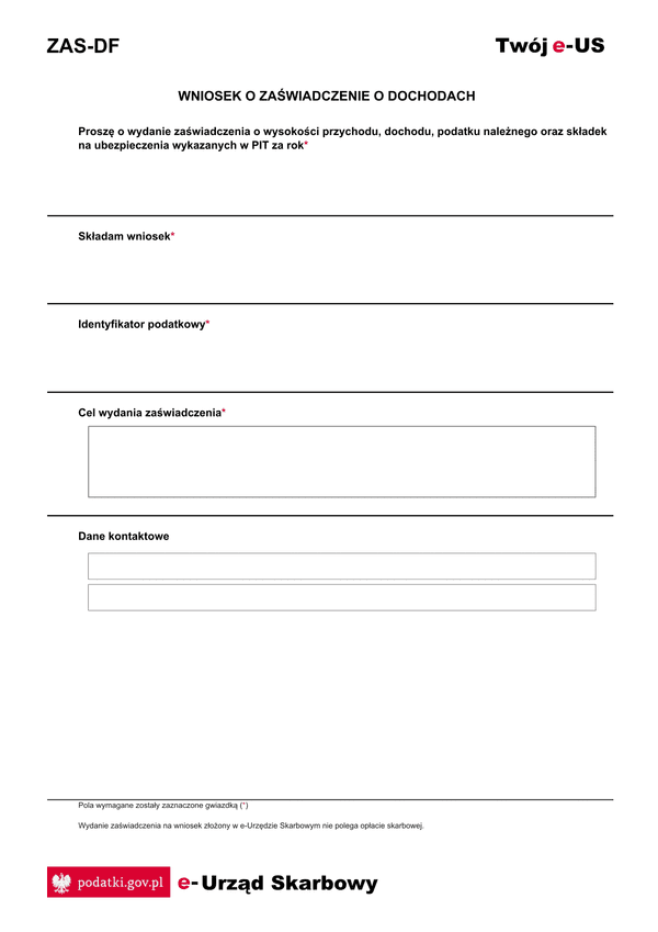 ZAS-DF (e-US) (e-Urząd Skarbowy) Zaświadczenie o wysokości  dochodu podatnika w PIT