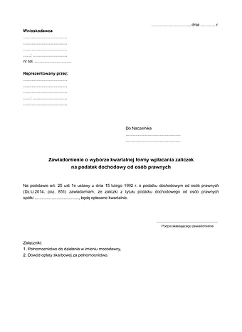 Zawiadomienie o wyborze kwartalnej formy wpłacania zaliczek na podatek dochodowy od osób prawnych