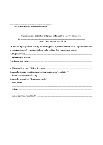 SNB-CHZ Skierowanie na badania w związku z podejrzeniem choroby zawodowej, stosowany w przypadku skierowania wydawanego przez lekarza lub lekarza dentystę
