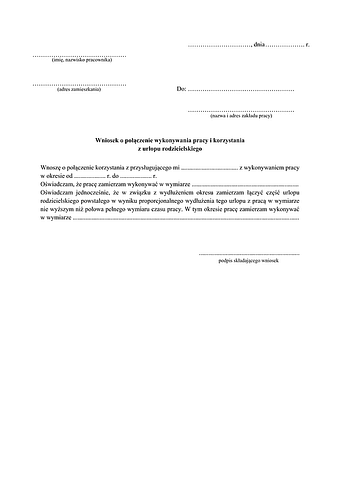 WoPWPiU Wniosek o połączenie wykonywania pracy i  korzystania z urlopu rodzicielskiego
