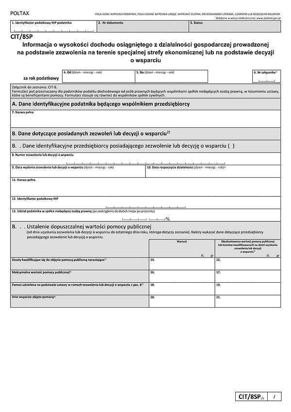 CIT/8SP (7) Informacja o wysokości dochodu osiągniętego z działalności gospodarczej prowadzonej na terenie specjalnej strefy ekonomicznej na podstawie zezwolenia