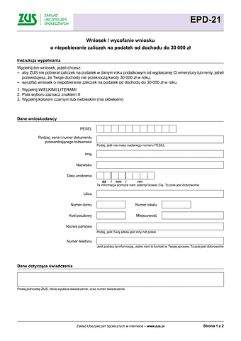 ZUS EPD-21 Wniosek / wycofanie wniosku o niepobieranie zaliczek na podatek od dochodu do 30 000 zł