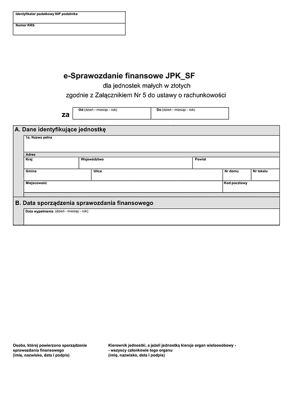 e-Sprawozdanie finansowe JPK_SF (v.1-2) (v.1-3) dla jednostek małych w złotych zgodnie z załącznikiem nr 5 do ustawy o rachunkowości - z wysyłką pliku xml JPK_SF