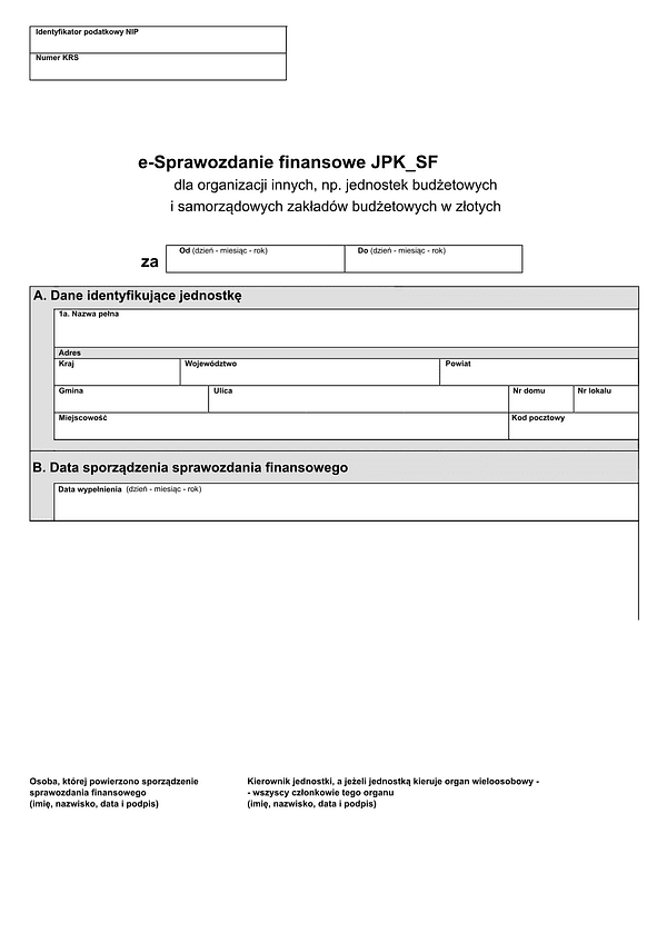 SFJSOI (2) e-Sprawozdanie finansowe JPK_SF dla organizacji innych, m. in. dla jednostek budżetowych i samorządowych zakładów budżetowych - z wysyłką pliku xml JPK_SF 