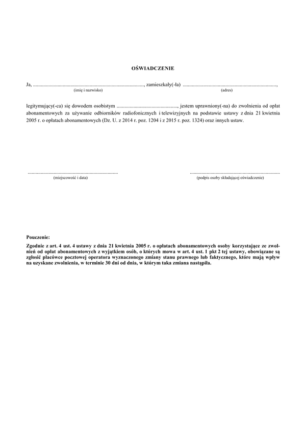Ośw-RTV Oświadczenie uprawniające do zwolnienia od opłat abonamentowych za używanie odbiorników radiofonicznych i telewizyjnych