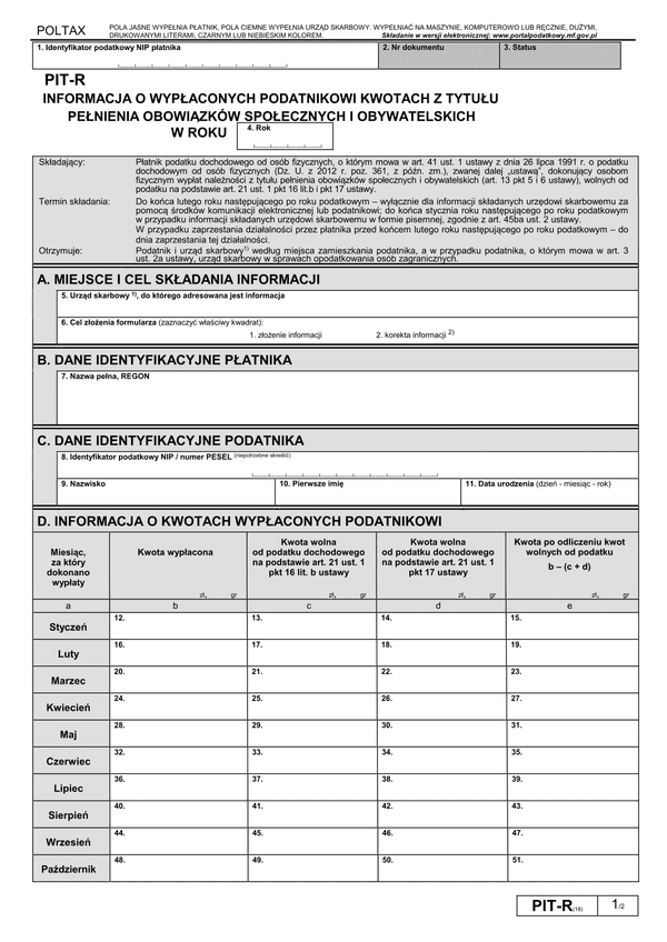 PIT-R (18) (archiwalny) (2015, 2016, 2017) Informacja o wypłaconych podatnikowi kwotach z tytułu pełnienia obowiązków społecznych i obywatelskich (PIT-R / PIT-RZ)