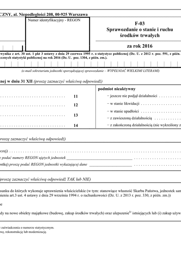 GUS F-03  (archiwalny) Sprawozdanie o stanie i ruchu środków trwałych za rok 2016