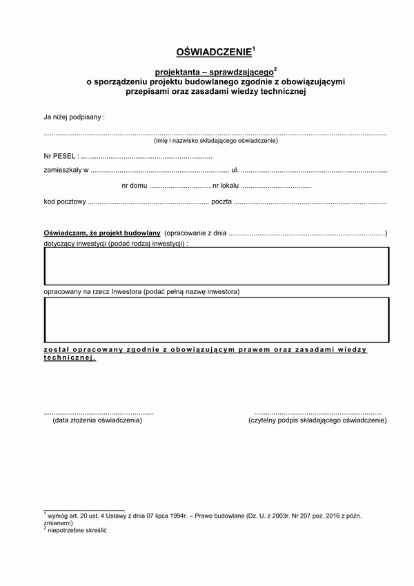OPS Oświadczenie projektanta-sprawdzającego o sporządzeniu projektu budowlanego zgodnie z obowiązującymi przepisami oraz zasadami wiedzy technicznej