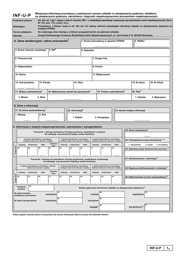 PFRON INF-U-P Miesięczna informacja pracodawcy o podstawach wymiaru składek na ubezpieczenia społeczne, składkach na ubezpieczenia społeczne, zatrudnieniu i stopniach niepełnosprawności pracowników niepełnosprawnyc