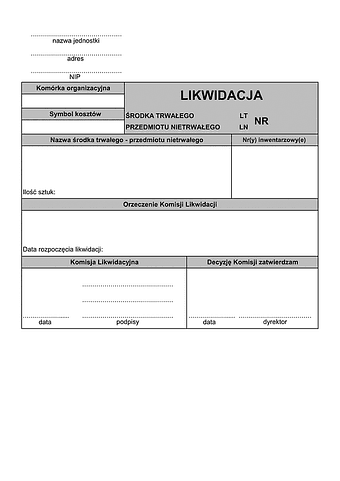 LT/LN Likwidacja środka trwałego - przedmiotu nietrwałego