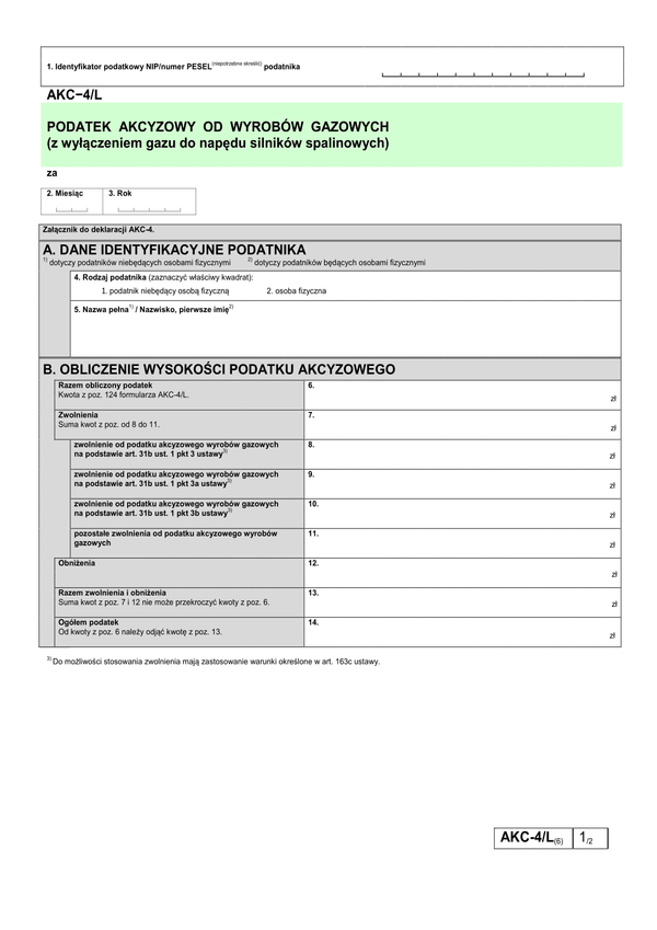AKC-4/L (6) Podatek akcyzowy od wyrobów gazowych (z wyłączeniem gazu do napędu silników spalinowych)