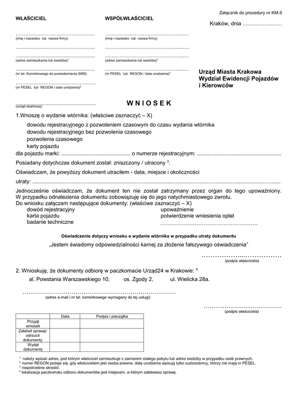 WoWDT-Kr Wniosek o wydanie wtórnika dowodu rejestracyjnego z pozwoleniem czasowym do czasu wydania wtórnika, dowodu rejestracyjnego bez pozwolenia czasowego, pozwolenia czasowego lub karty pojazdu Kraków