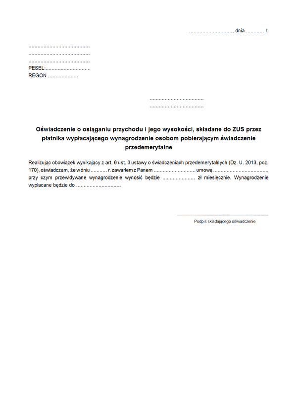 OOPSPP ZUS Oświadczenie o osiąganiu przychodu i jego wysokości składane do ZUS przez płatnika / pracodawcę / zleceniodawcę / jednostkę organizacyjną w związku z wynagrodzeniem wypłacanym osobom pobierającym świadczenie przedemerytalne