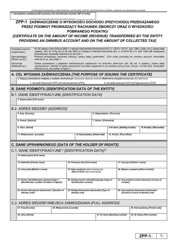 ZPP-1 Zaświadczenie o wysokości dochodu (przychodu) przekazanego przez podmiot prowadzący rachunek zbiorczy oraz o wysokości pobranego podatku