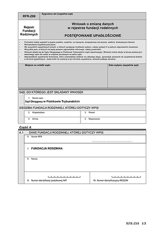 RFR-Z68 Wniosek o zmianę danych w rejestrze fundacji rodzinnych POSTĘPOWANIE UPADŁOŚCIOWE