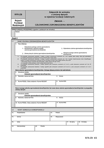 RFR-ZB Załącznik do wniosku o zmianę danych w rejestrze fundacji rodzinnych ZMIANA ‒ CZŁONKOWIE ZGROMADZENIA BENEFICJENTÓW