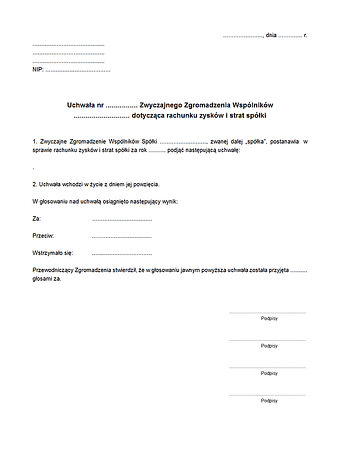 UZPRZiS Uchwała Zwyczajnego Zgromadzenia Wspólników spółki z ograniczoną odpowiedzialnością dotycząca rachunku zysków i strat spółki